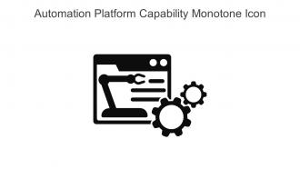 Automation Platform Capability Monotone Icon In Powerpoint Pptx Png And Editable Eps Format