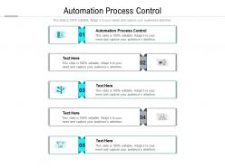 Automation process control ppt powerpoint presentation model graphic tips cpb