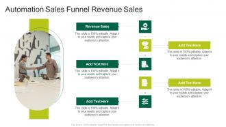 Automation Sales Funnel Revenue Sales Revenue Sales In Powerpoint And Google Slides Cpb