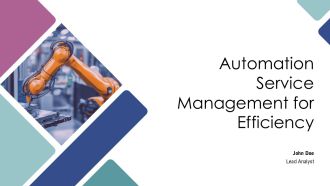 Automation Service Management For Efficiency PPT Outline AT