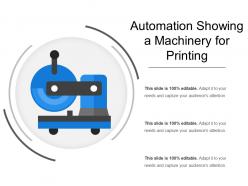 Automation Showing A Machinery For Printing