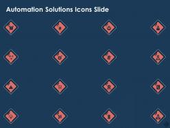 Automation Solutions Icons Slide Ppt Powerpoint Presentation Gallery Visual Aids
