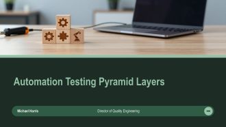 Automation Testing Pyramid Layers PPT Slides VA