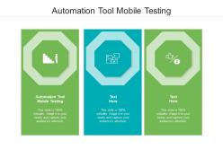 Automation tool mobile testing ppt powerpoint presentation portfolio rules cpb
