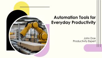 Automation Tools For Everyday Productivity PPT Guidelines AT