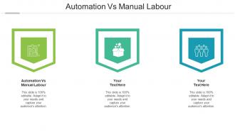 Automation Vs Manual Labour Ppt Powerpoint Presentation Infographics Structure Cpb