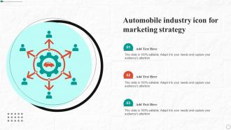 Automobile Industry Icon For Marketing Strategy