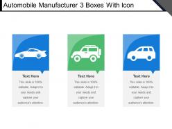 Automobile manufacturer 3 boxes with icon