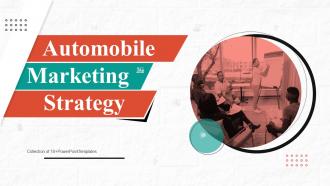 Automobile Marketing Strategy PowerPoint PPT Template Bundles