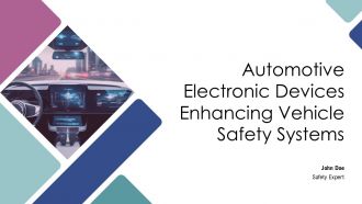 Automotive Electronic Devices Enhancing Vehicle Safety Systems PPT Mockup AT