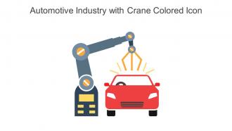 Automotive Industry With Crane Colored Icon In Powerpoint Pptx Png And Editable Eps Format