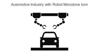 Automotive Industry With Robot Monotone Icon In Powerpoint Pptx Png And Editable Eps Format