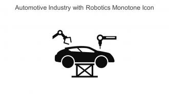 Automotive Industry With Robotics Monotone Icon In Powerpoint Pptx Png And Editable Eps Format