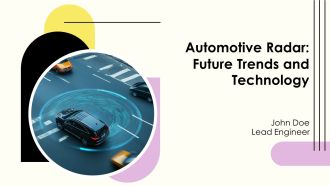 Automotive Radar Future Trends And Technology PPT Example AT