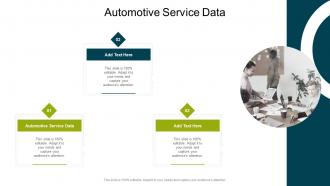 Automotive Service Data In Powerpoint And Google Slides Cpb