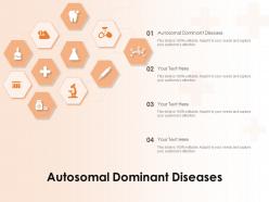 Autosomal dominant diseases ppt powerpoint presentation gallery objects