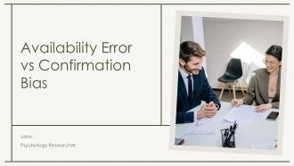 Availability Error Vs Confirmation Bias PPT Information ACP