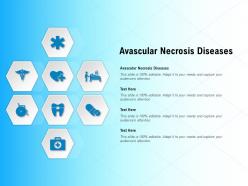 Avascular necrosis diseases ppt powerpoint presentation show styles