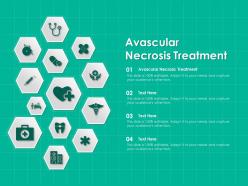Avascular necrosis treatment ppt powerpoint presentation infographics model