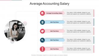 Average Accounting Salary In Powerpoint And Google Slides Cpb