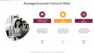 Average Accounts Turnover Ratio In Powerpoint And Google Slides Cpb