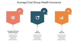 Average Cost Group Health Insurance Ppt Powerpoint Presentation Show Inspiration Cpb