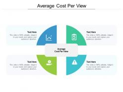 Average cost per view ppt powerpoint presentation slides design inspiration cpb