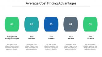 Average Cost Pricing Advantages Ppt Powerpoint Presentation Summary Tips Cpb
