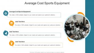 Average Cost Sports Equipment In Powerpoint And Google Slides Cpb