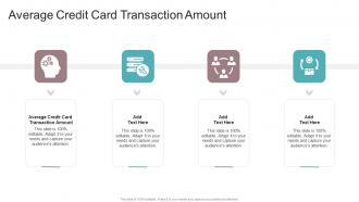 Average Credit Card Transaction Amount In Powerpoint And Google Slides Cpb