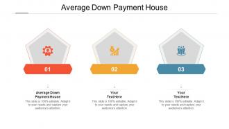 Average down payment house ppt powerpoint presentation ideas example cpb