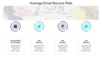 Average Email Bounce Rate In Powerpoint And Google Slides Cpb