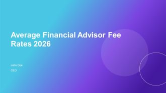 Average Financial Advisor Fee Rates 2026 PPT Graphics AT