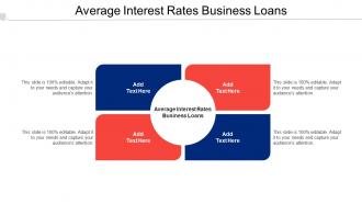 Average Interest Rates Business Loans Ppt Powerpoint Presentation Outline Design Ideas Cpb