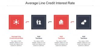 Average Line Credit Interest Rate Ppt Powerpoint Presentation Model Slideshow Cpb