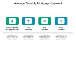 Average monthly mortgage payment ppt powerpoint presentation icon brochure cpb