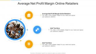 Average Net Profit Margin Online Retailers In Powerpoint And Google Slides Cpb