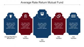 Average Rate Return Mutual Fund Ppt Powerpoint Presentation Infographic Template Cpb
