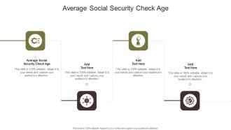Average Social Security Check Age In Powerpoint And Google Slides Cpb