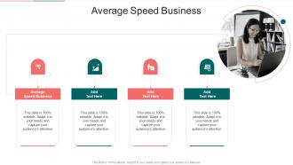 Average Speed Business In Powerpoint And Google Slides Cpb