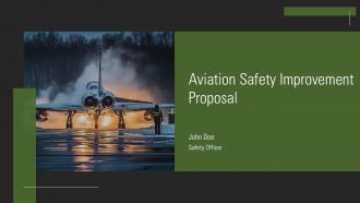 Aviation Safety Improvement Proposal PPT Summary AT