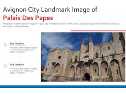 Avignon city landmark image of palais des papes powerpoint presentation ppt template