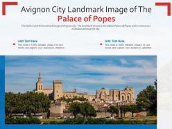Avignon city landmark image of the palace of popes powerpoint presentation ppt template