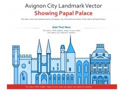Avignon city landmark vector showing papal palace powerpoint presentation ppt template