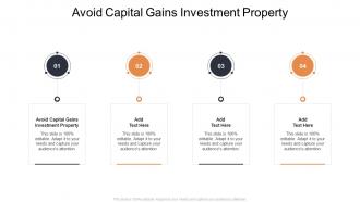 Avoid Capital Gains Investment Property In Powerpoint And Google Slides Cpb