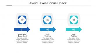 Avoid taxes bonus check ppt powerpoint presentation infographics graphics design cpb