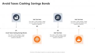 Avoid Taxes Cashing Savings Bonds In Powerpoint And Google Slides Cpb