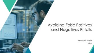 Avoiding False Positives And Negatives Pitfalls PPT Demonstration AT