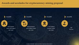 Awards And Accolades For Cryptocurrency Mining Proposal Ppt Powerpoint Presentation Inspiration