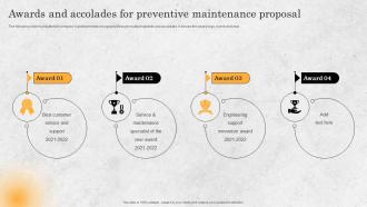 Awards And Accolades For Preventive Maintenance Proposal Ppt Icon Information